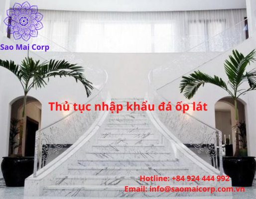 thu tuc nhap khau da op lat 514x400 - Thủ tục nhập khẩu đá ốp lát