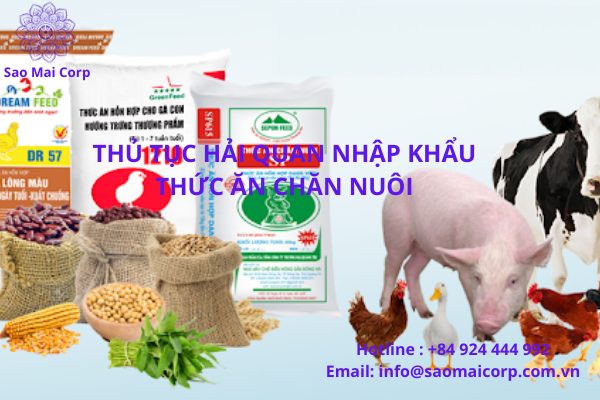 thủ tục hải quan nhập khẩu thức ăn chăn nuôi