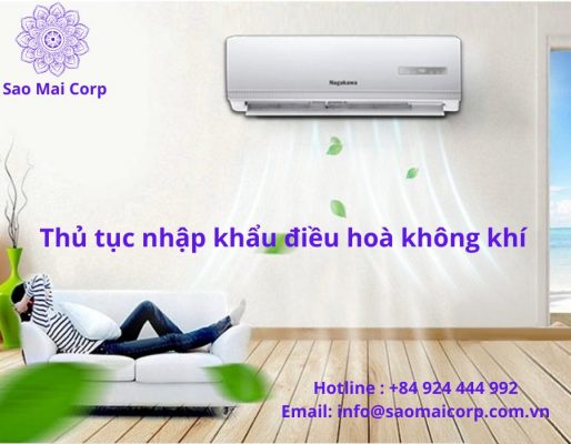 thủ tục nhập khẩu điều hoà không khí