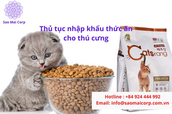 Thủ tục nhập khẩu thức ăn cho chó mèo