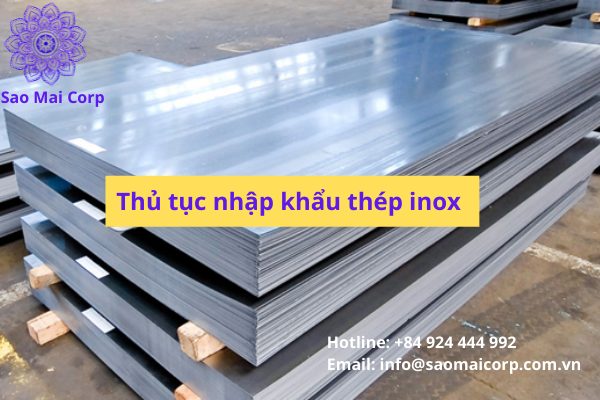 Thủ tục nhập khẩu thép không gỉ