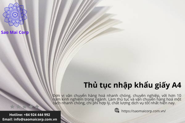 Thủ tục nhập khẩu giấy a4