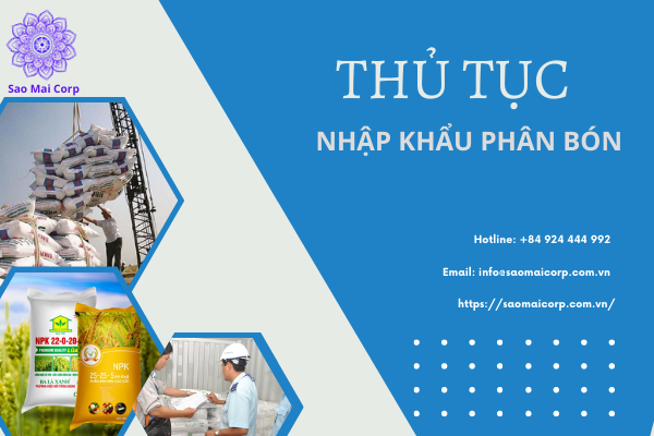 Thủ tục nhập khẩu phân bón